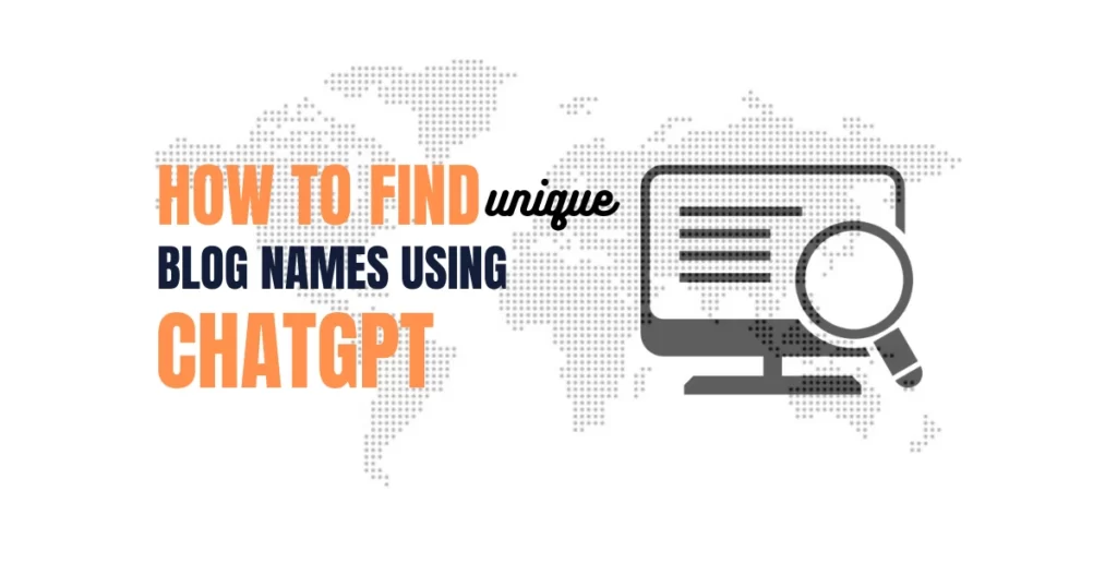 how to find unique blog name using chatgpt