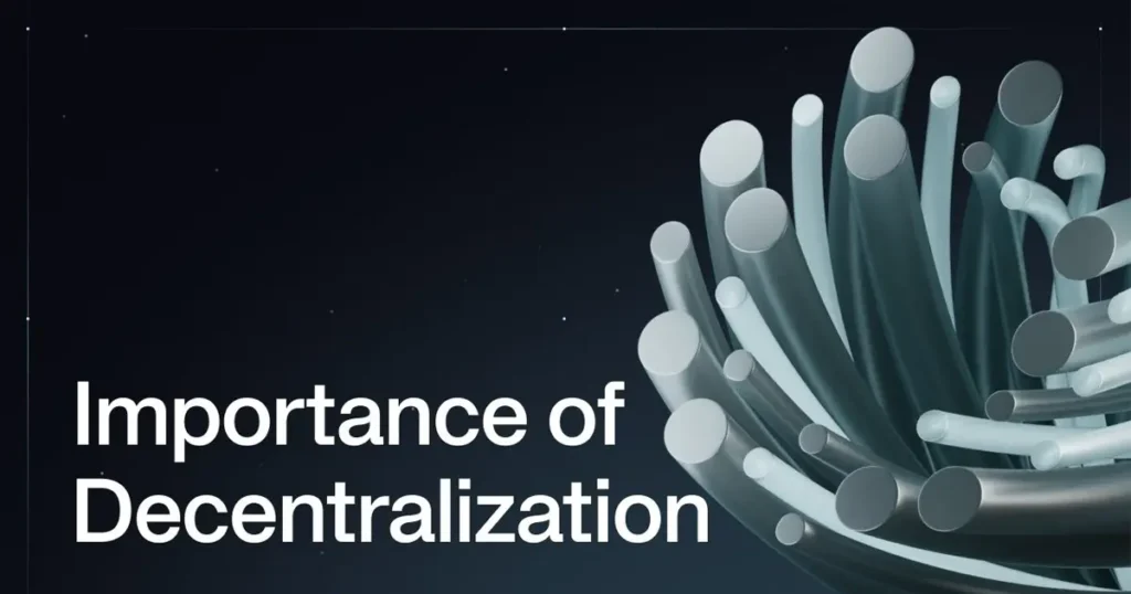 Why is Decentralization Important Why is Decentralization Important
